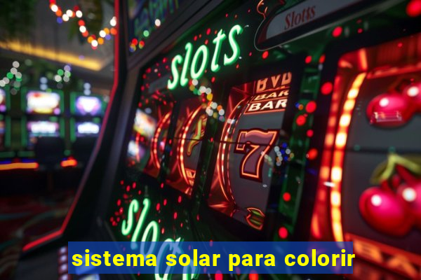 sistema solar para colorir